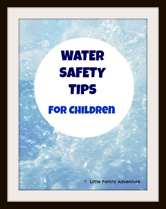 water safety tips for children #familyfun #watersafety #swimming