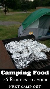 Camping Food- 26 delicious recipes for your next camp out