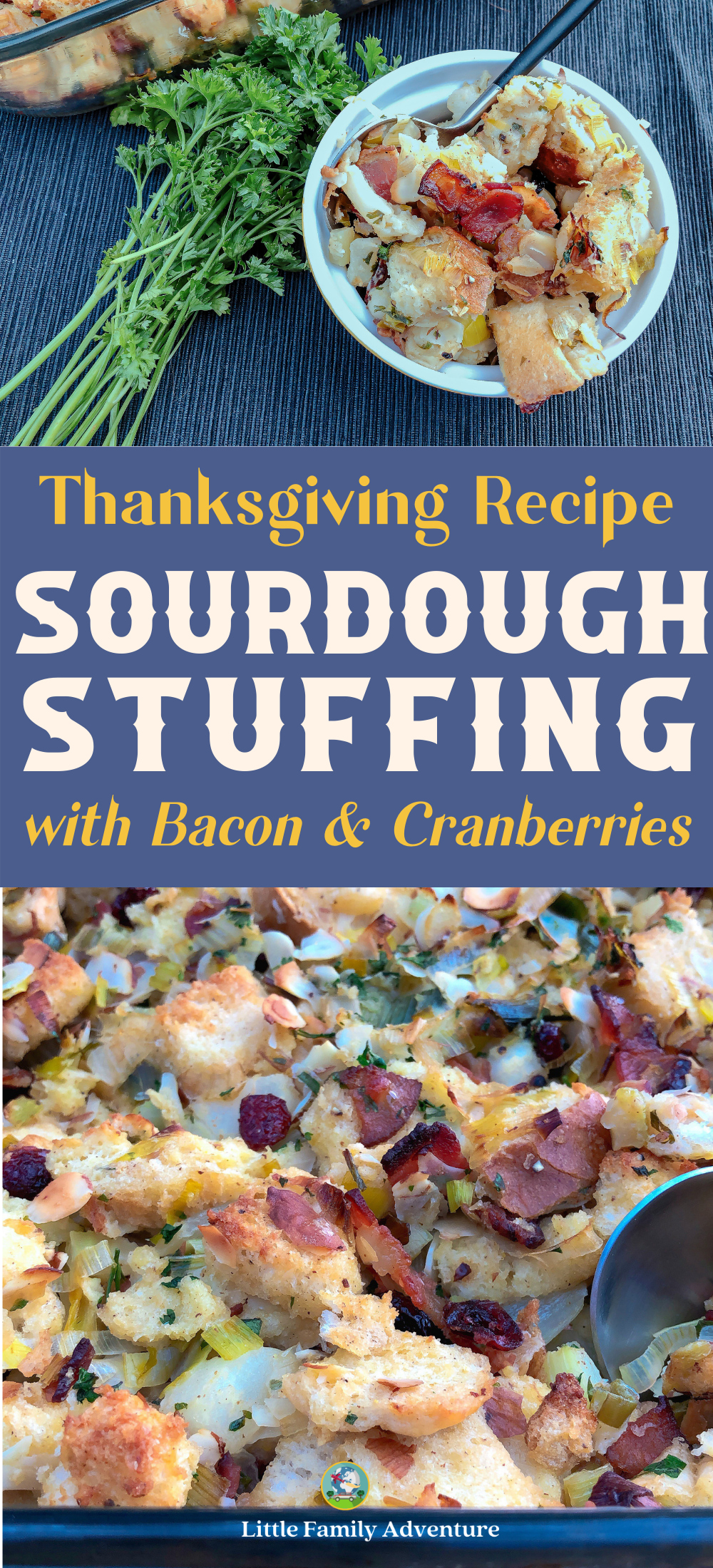 Bacon and Sourdough Stuffing Recipe with Dried Cranberries and Pear