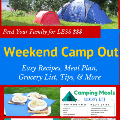 Weekend Camping Meal Plan & Recipes: 4-5 People for ONLY $50
