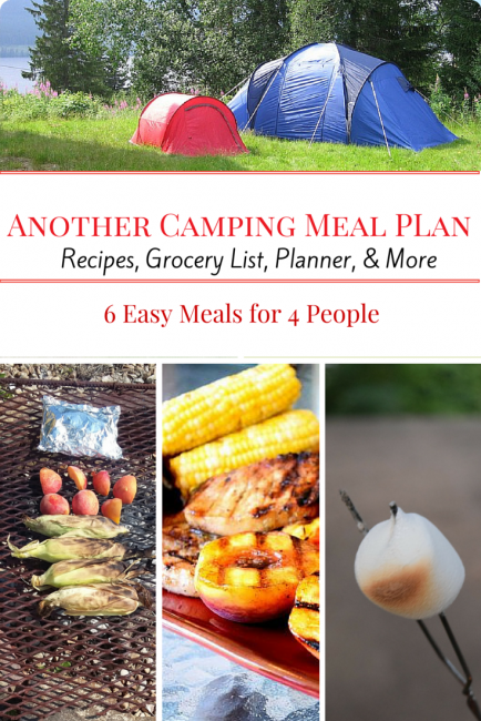 Another Camping Meal Plan: Meals and recipes for your next weekend campout 