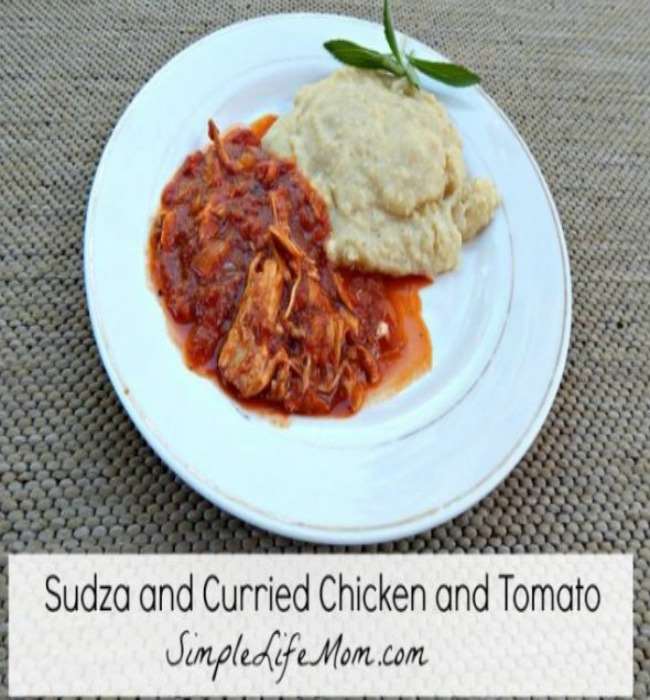 Authentic African Recipe Sudza and Curried Chicken and Tomato from Simple Life Mom