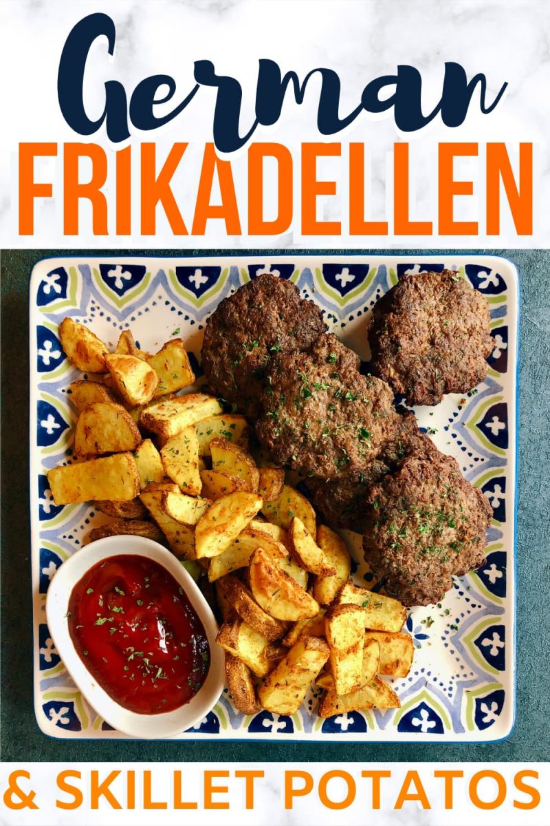 German Frikadellen and Skillet Potatoes