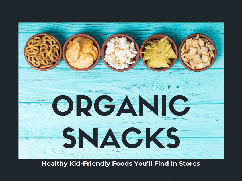 Organic snack options