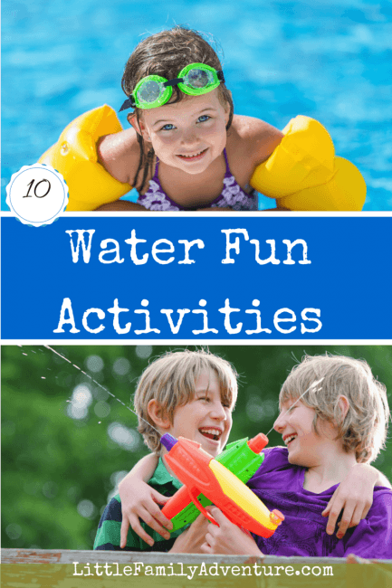 10 Summer Fun Ideas - Water Activities for Kids