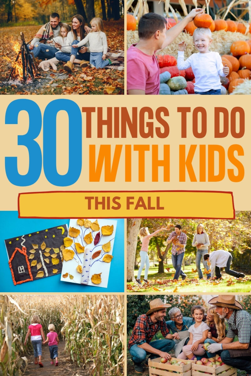 30+ Best Fall Activities With Kids Families Can Do Together