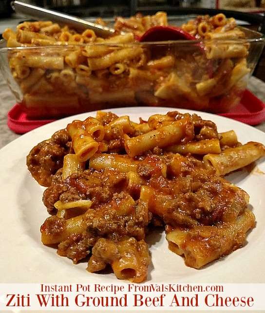 Instant Pot Recipes - Ziti with ground beef and cheese