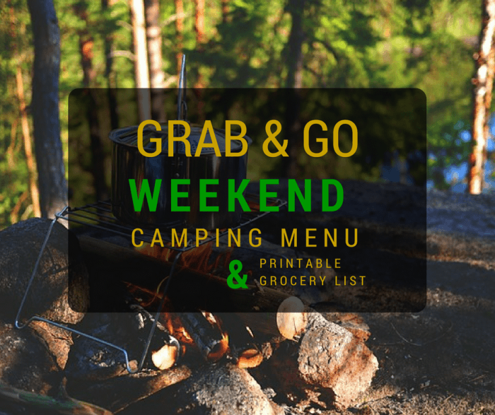 Outdoor cooking on a campfire - Grab and Go 3 day camping menu with recipes ideas for breakfast, lunch, and dinner. It's the camping meal planner complete with meals and printable grocery list