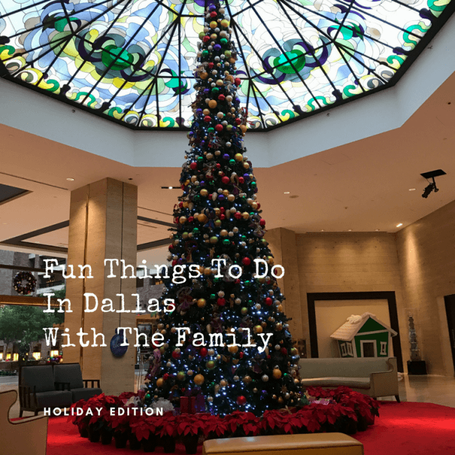 Fun Things to Do in Dallas (Holiday Edition) - These are places you want to visit with the family while in Dallas. 