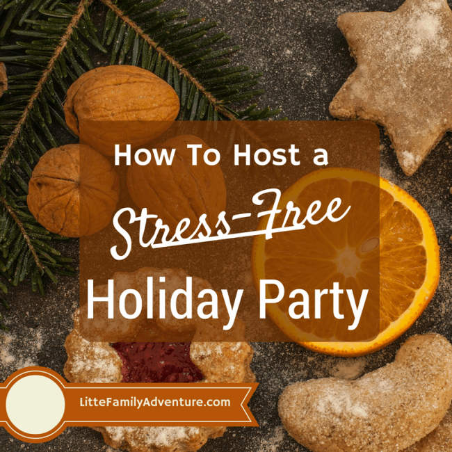 How to Host a Stress-Free Holiday Party graphic