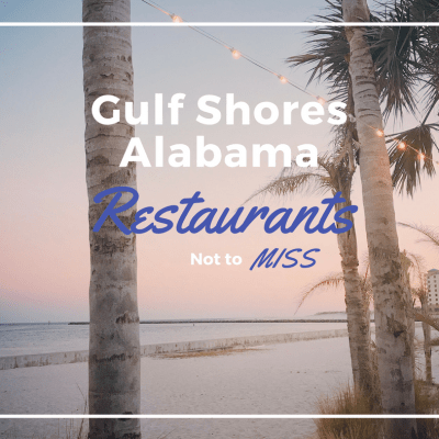 Taste the Best in Sea to Table: Where to Eat in Gulf Shores, Alabama