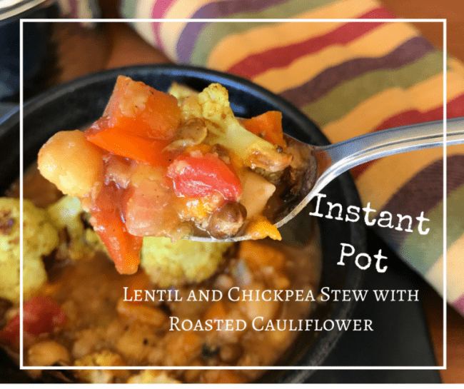 Lentil and Chickpea Stew with Roasted Cauliflower - Instant Pot recipe for a thick and hearty stew that the whole family will enjoy. It's vegan too!