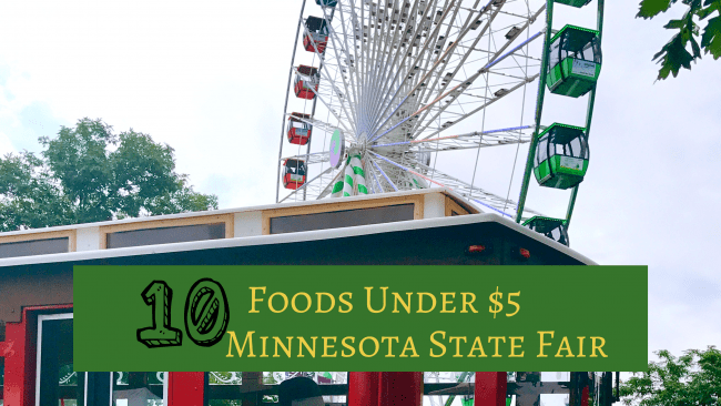  10 healthy mn State Fair food under $5.