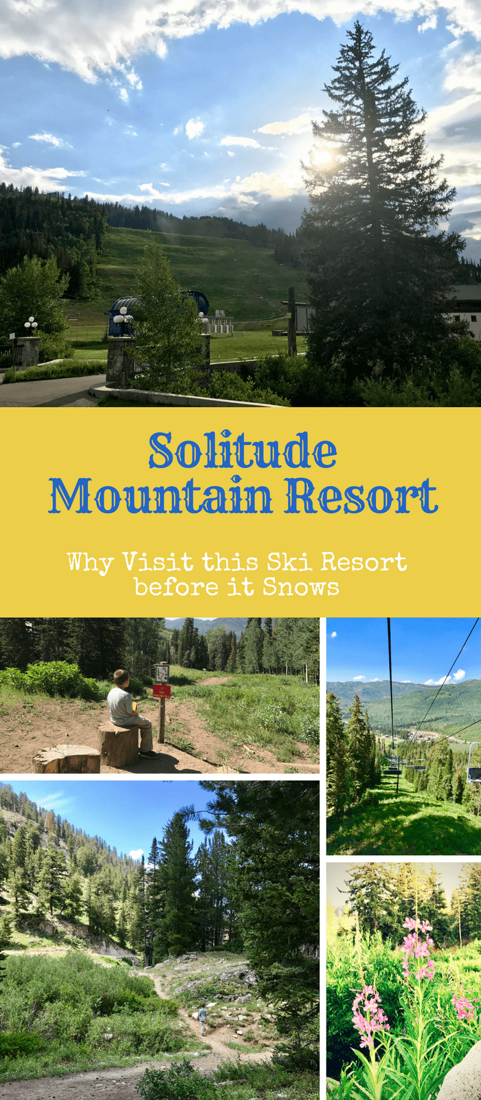 A Ski Resort as a Warm Weather Destination? - Summer at Solitude Mountain