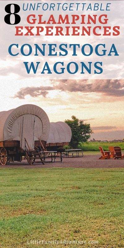 conestoga wagons glamping