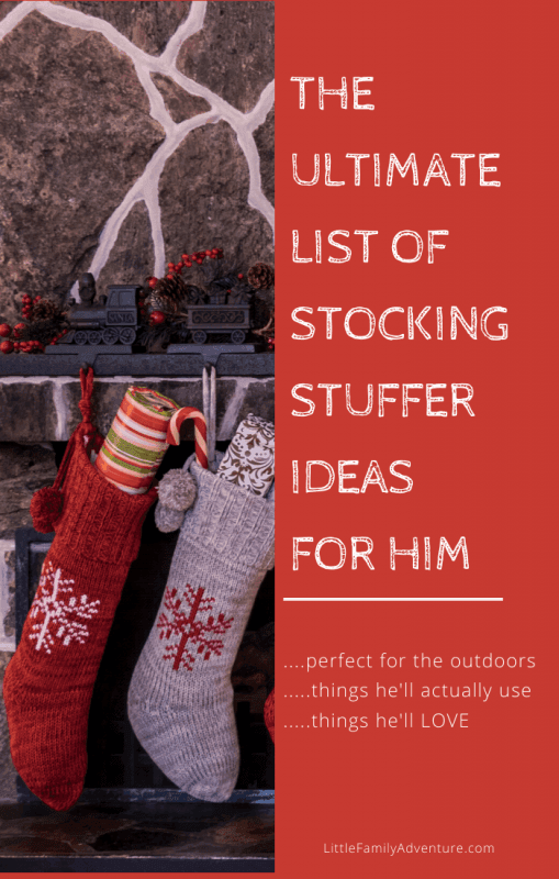 https://littlefamilyadventure.com/wp-content/uploads/2019/12/Ultimate-list-of-stocking-stuffer-ideas-for-him-509x800.png