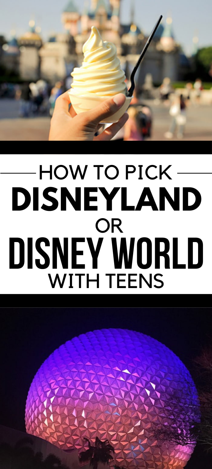 disney-world-vs-disneyland-which-disney-park-is-better-with-teens