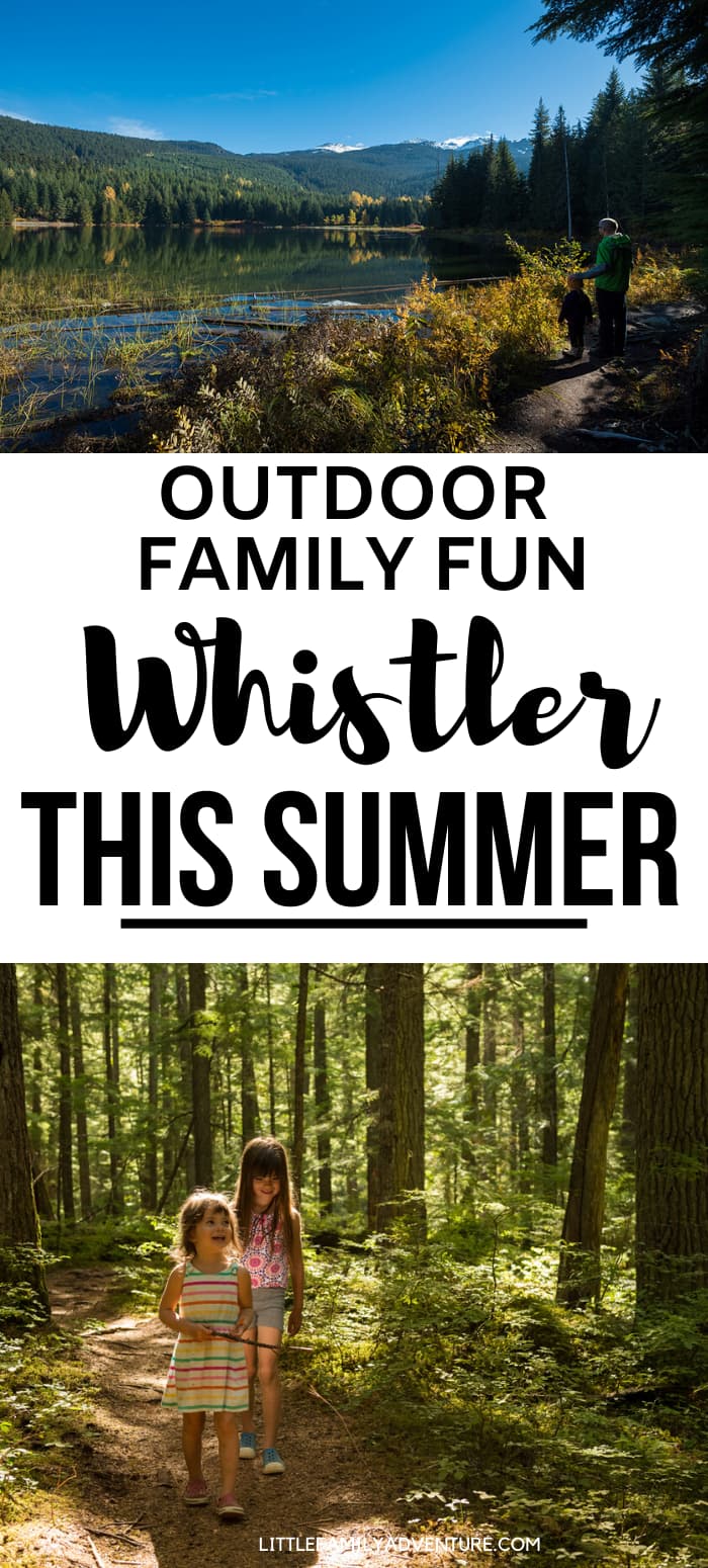 10 Whistler Summer Activities NOT to Miss