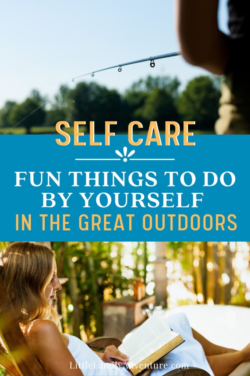 8-fun-things-to-do-by-yourself-outdoors