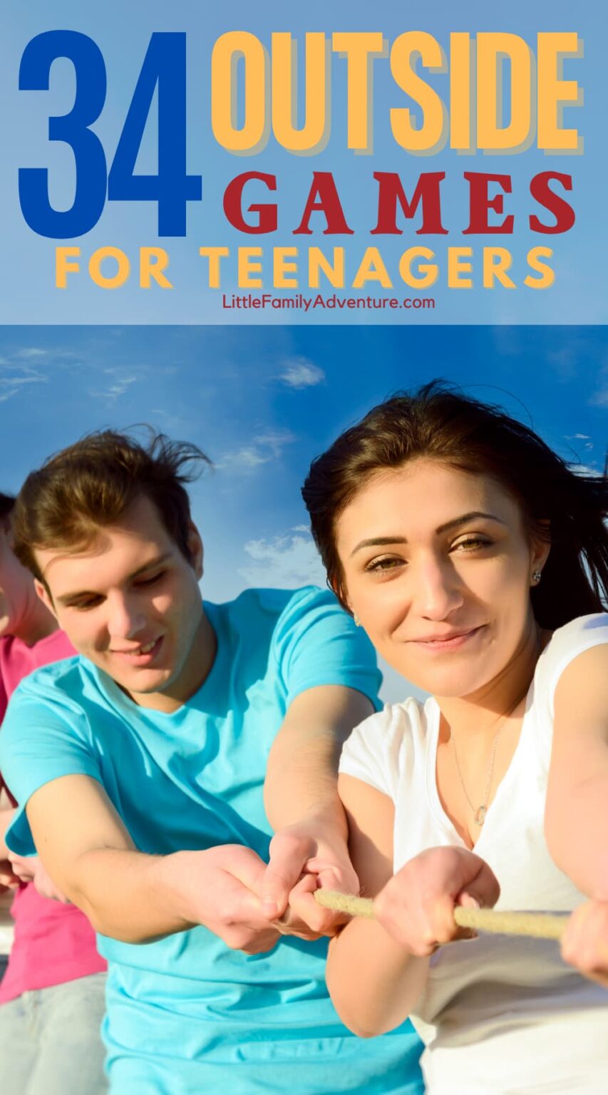 Ultimate List of 34 Outdoor Games For Teenagers Little Family Adventure