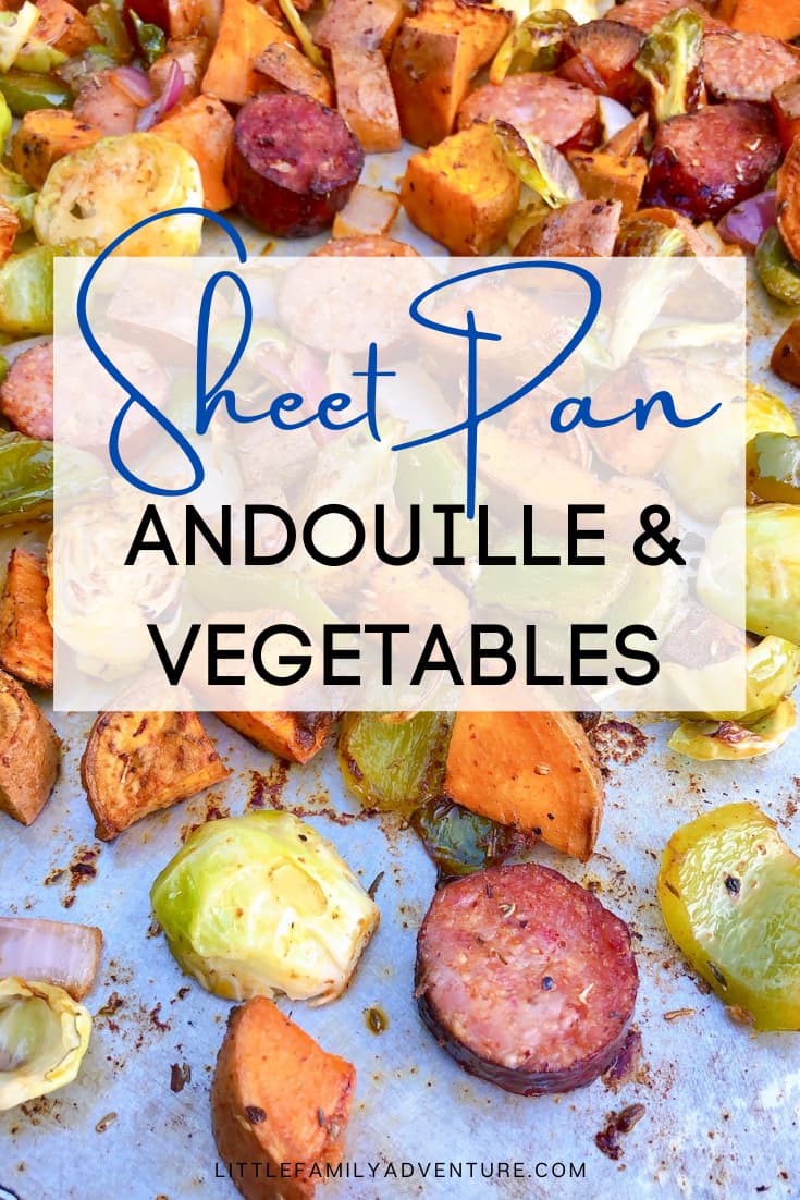 Easy Andouille Sausage and Vegetables