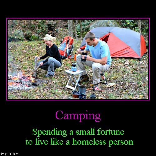 50 Funny Camping Memes To Make To Giggle And Inspire To Go Outside 