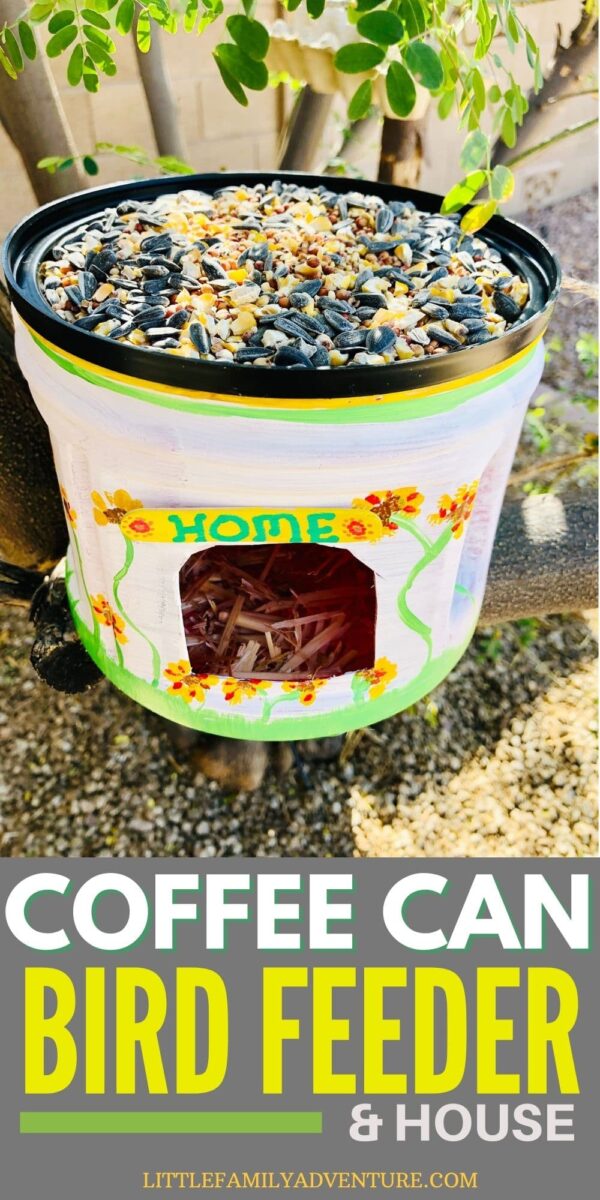 Coffee Can Bird Feeder and House