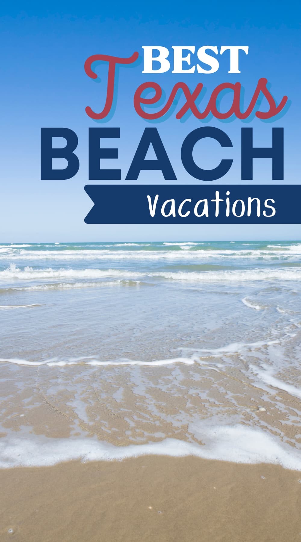 7 Best Beaches In Texas For Families