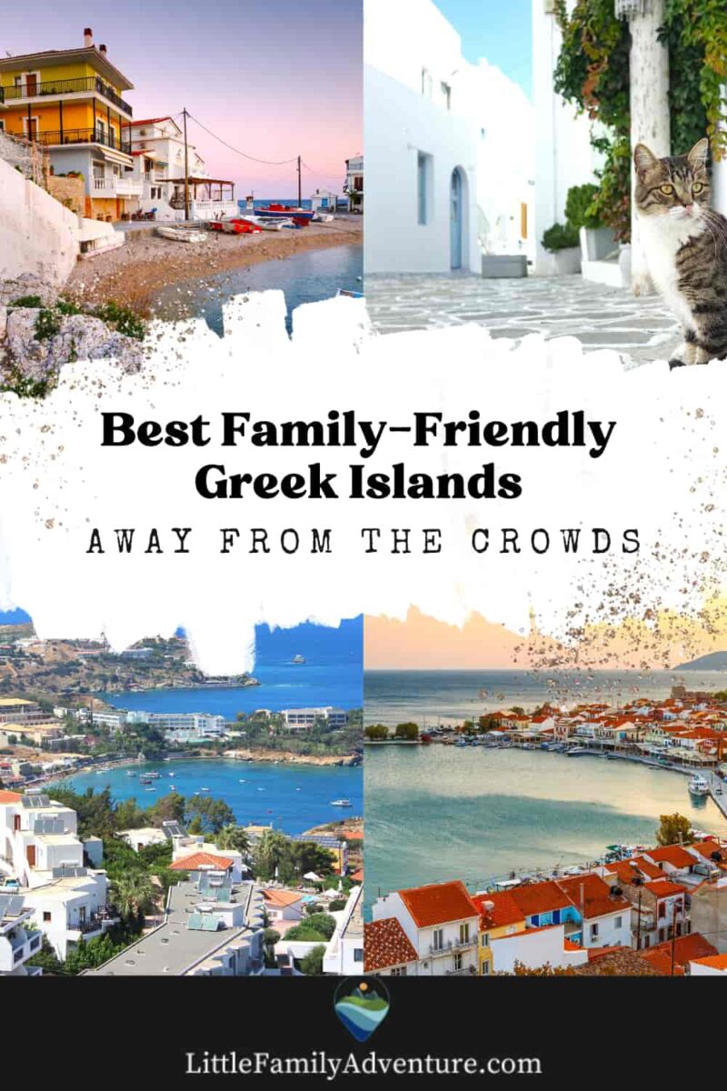 Best Family-friendly Greek Islands to avoid the crowds