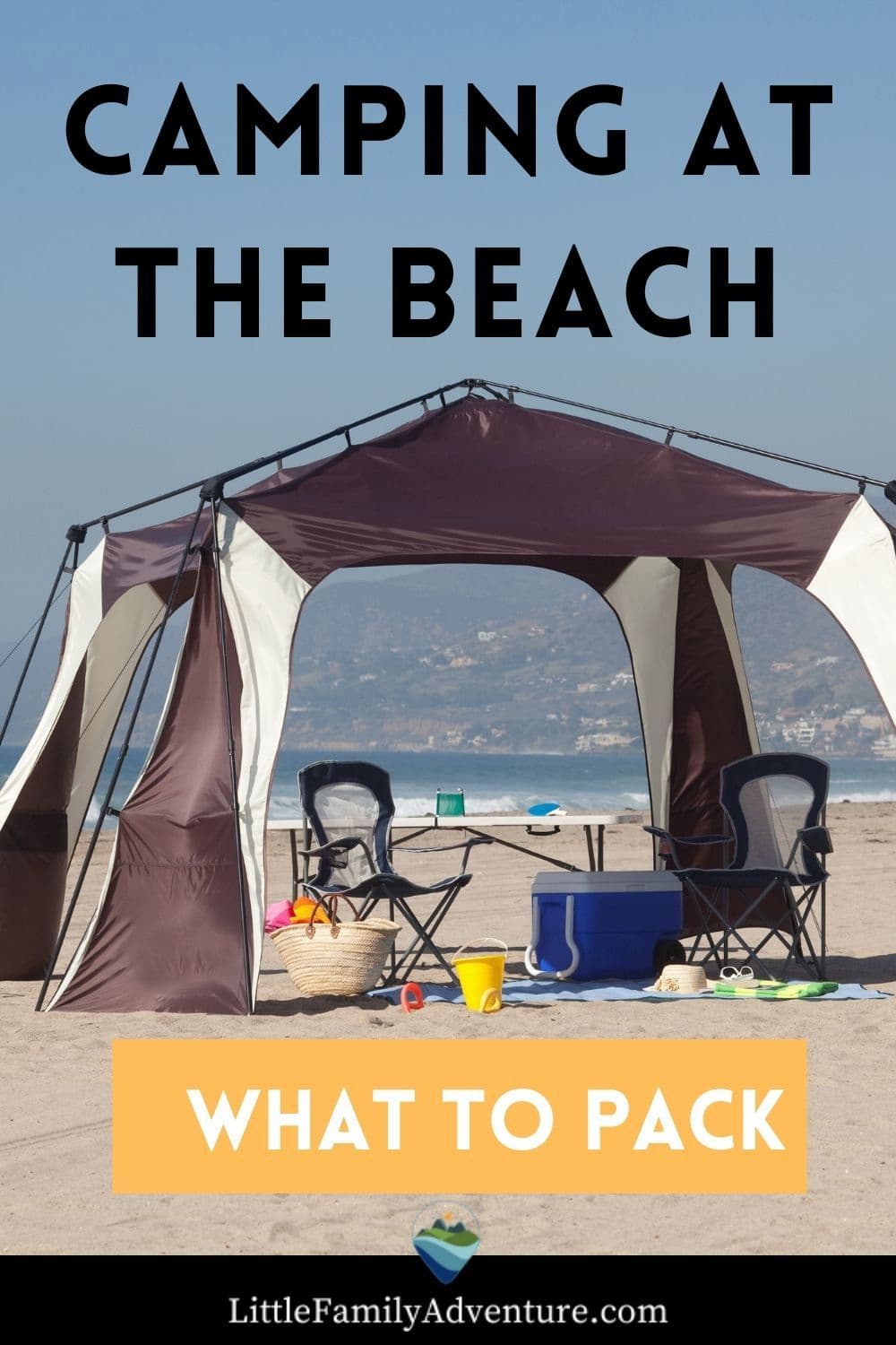 Ultimate Tried & True Items To Pack For Beach Camping + Packing List Printable