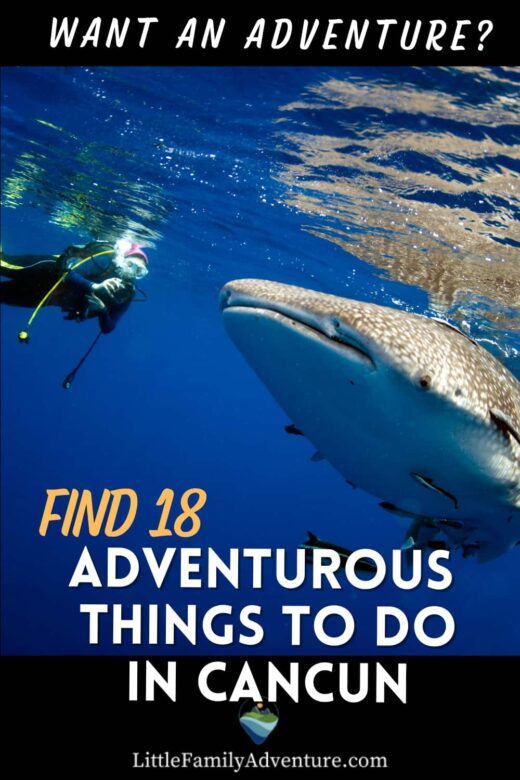 Cancun, Mexico - Things to Do as an Adventure Loving Family