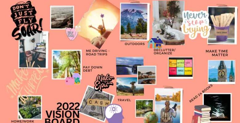 vision board collage for 2022