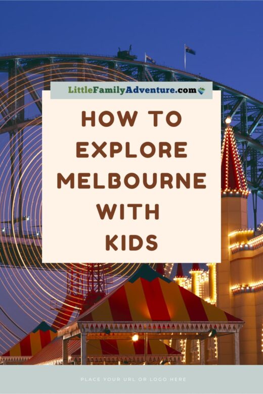 Melbourne Kids Activities: How To Explore Australia's Cultural Capital ...