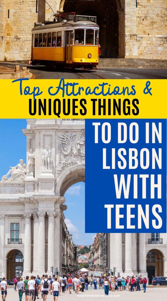 top attractions in Lisbon for families with teens