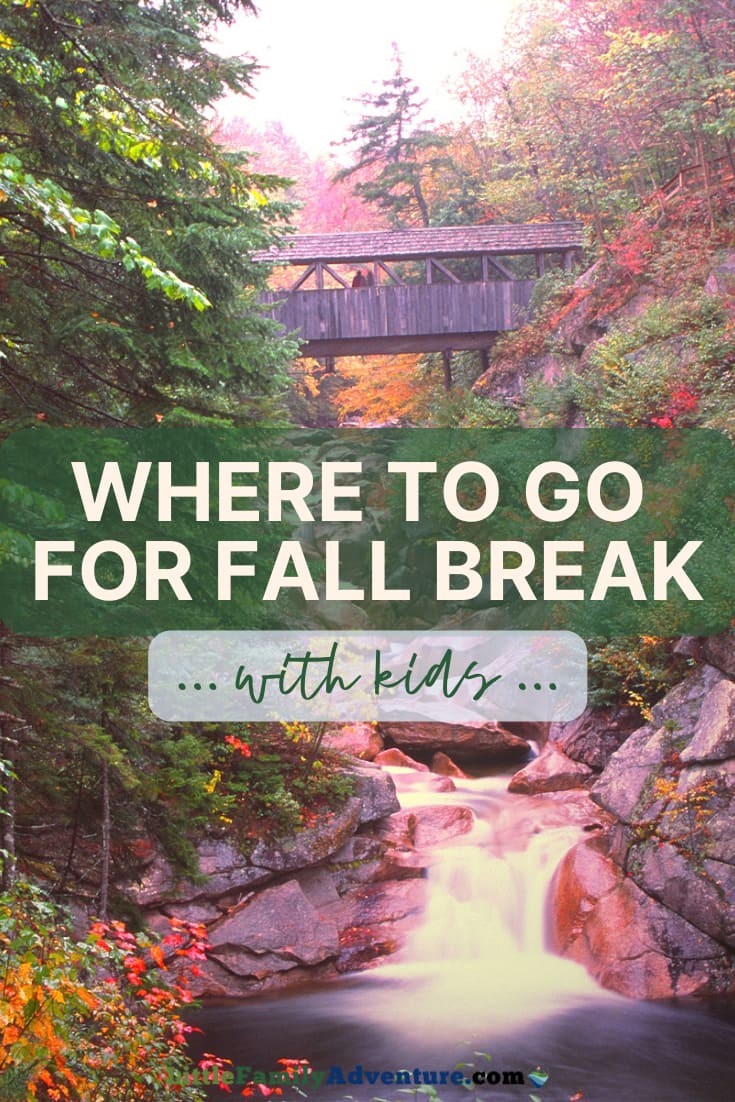 where to go for fall break with kids