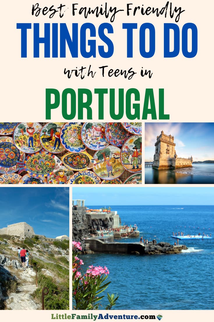 best things to do in Portugal with teens