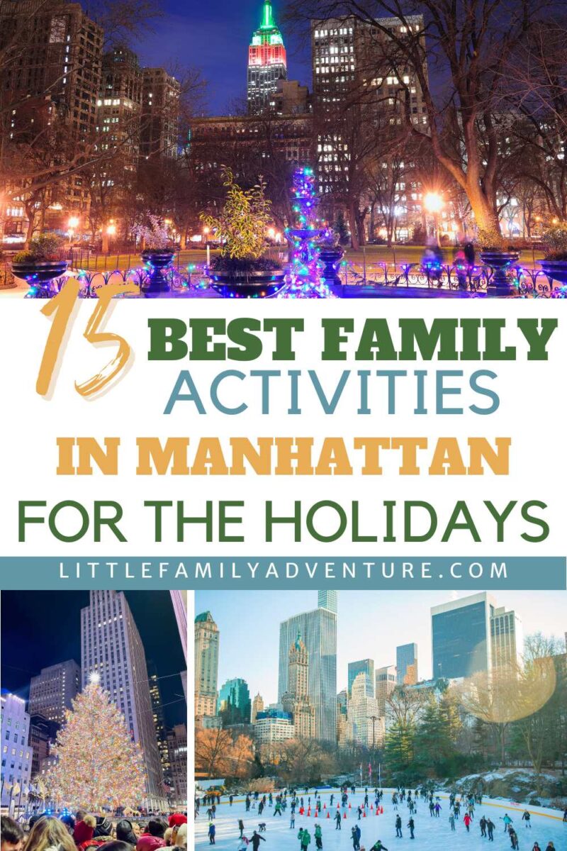 collage of family activities to do in manhattan at christmas such as rockefeller center, times square, and city lights