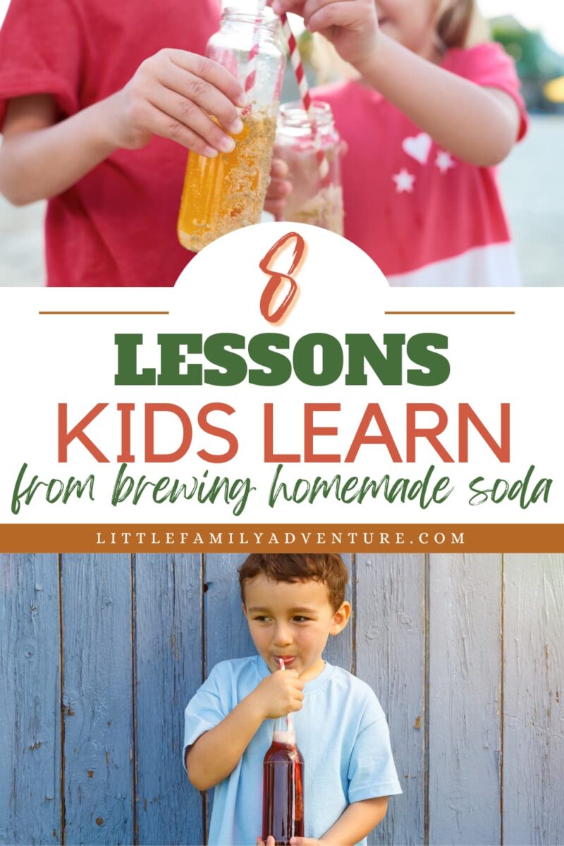 lessons kids learn when home brewing soda and root beer