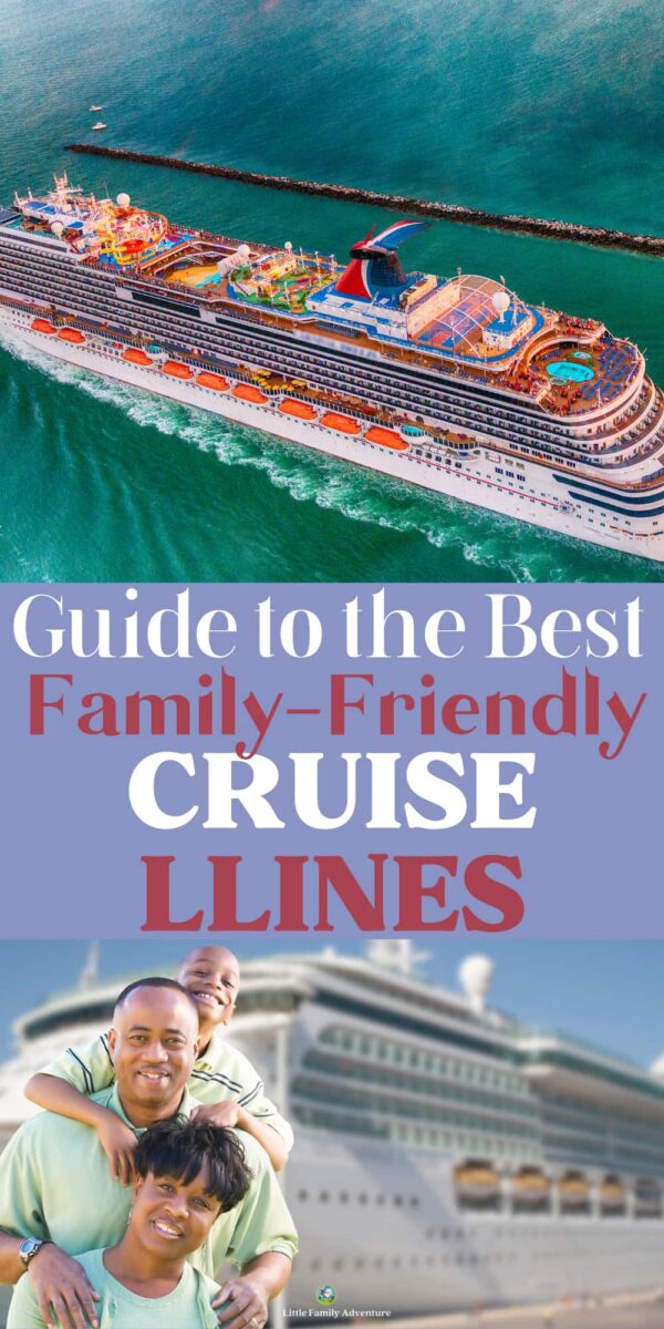 best family-friendly cruise lines