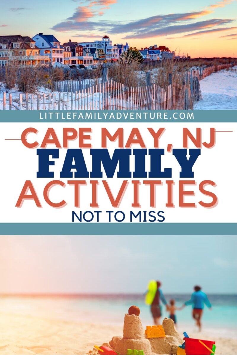 Family activities at Cape May NJ - beachfront and sandcastles