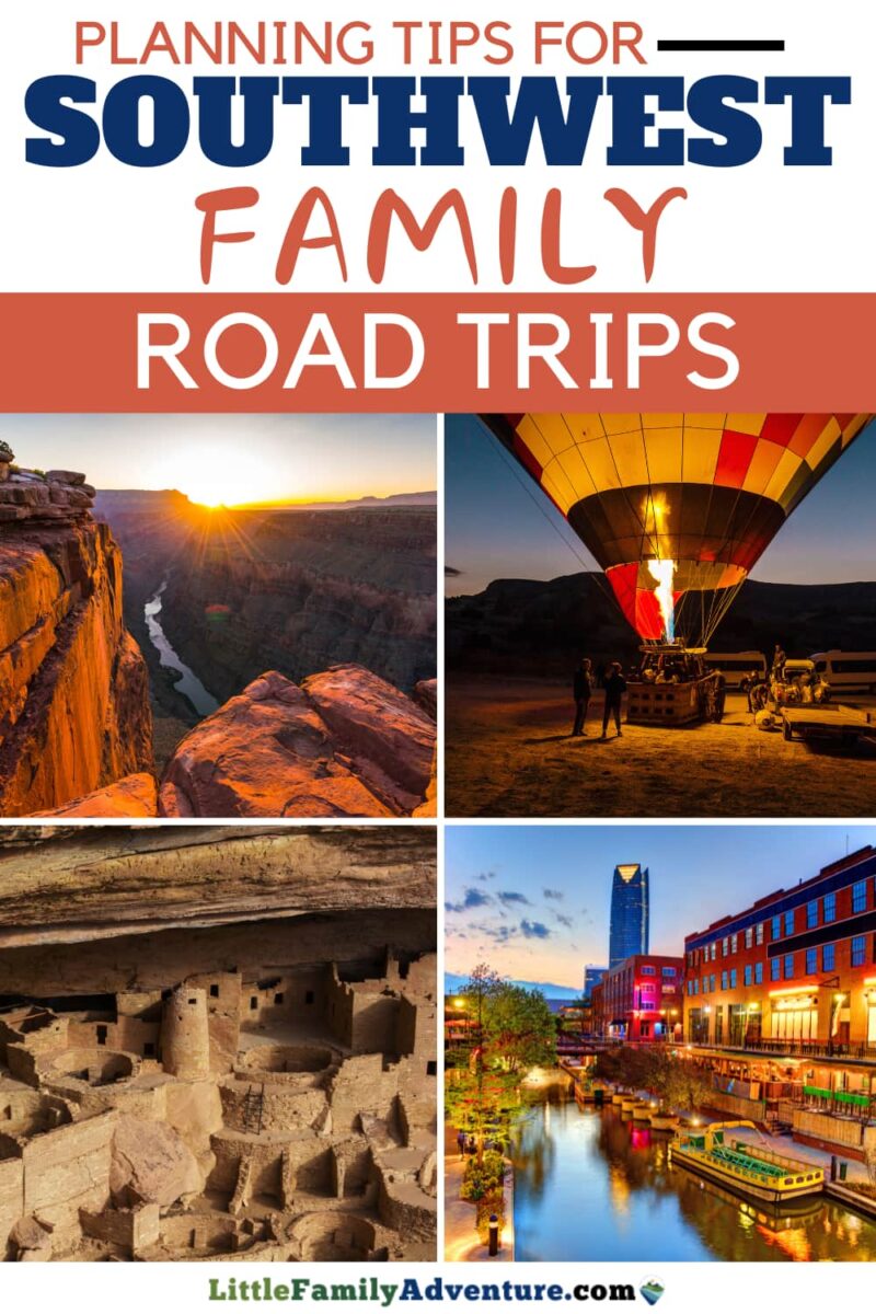 Planning Tips for a Family Adventure in Southwest US