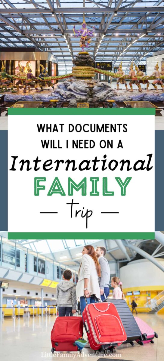 What travel documents does my family need for an international trip